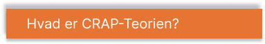 Overskrift: Hvad er crap teorien?