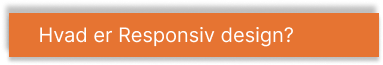 Overskrift: Hvad er responsiv design?